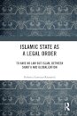 Islamic State as a Legal Order