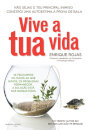 Vive A Tua Vida