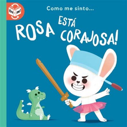 Rosa Está Corajosa!