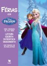 Férias com Frozen 4-5 anos