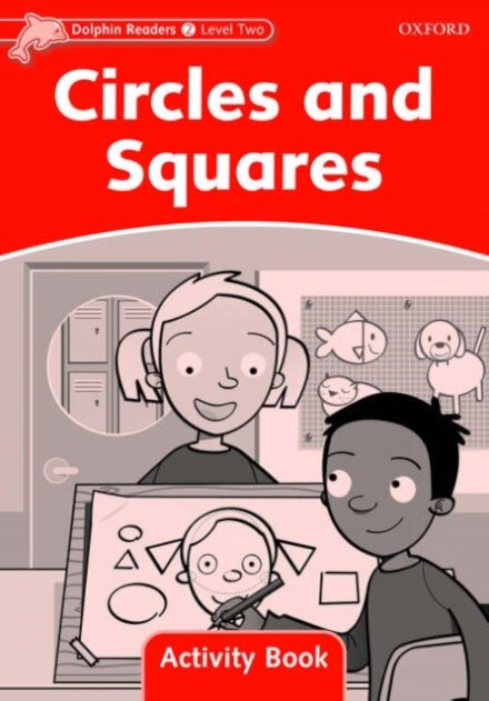 Dolphins, Level 2: Circles and Squares Activity Book