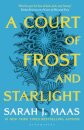 A Court of Frost and Starlight : The #1 bestselling series