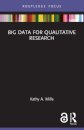 Big Data for Qualitative Research
