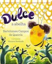 Dulce A Abelha