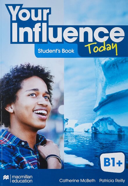 Your Influence Today B1+ Student´s book and Digital Pack