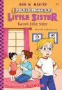 Karen's Little Sister (Baby-Sitters Little Sister #6)