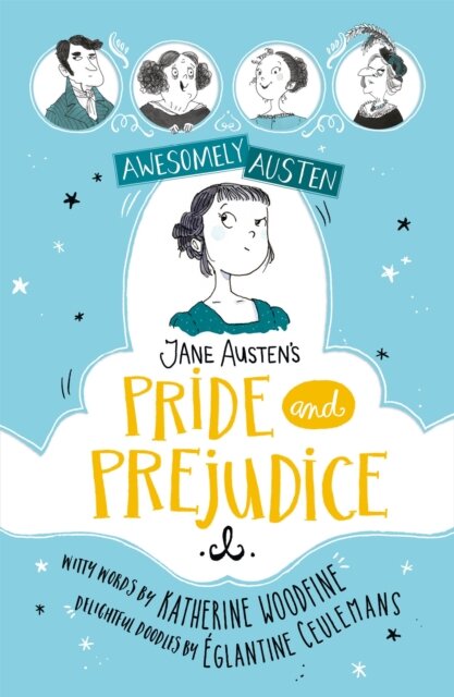 Awesomely Austen: Pride And Prejudice