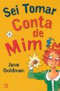Sei Tomar Conta de Mim