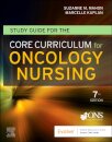 Study Guide for the Core Curriculum for Oncology Nursing