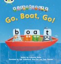 Bug Club Phonics - Phase 3 Unit 9: Alphablocks Go, Boat, Go!