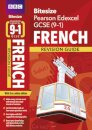 BBC Bitesize Edexcel GCSE French Revision Guide incl. online edition - for 2025 exams