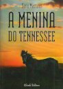 A Menina do Tennessee