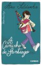 A Caminho De Santiago
