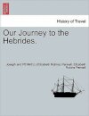 Our Journey to the Hebrides.