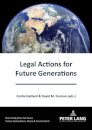 Legal Actions for Future Generations