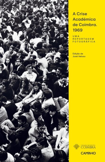 A Crise Académica de Coimbra 1969