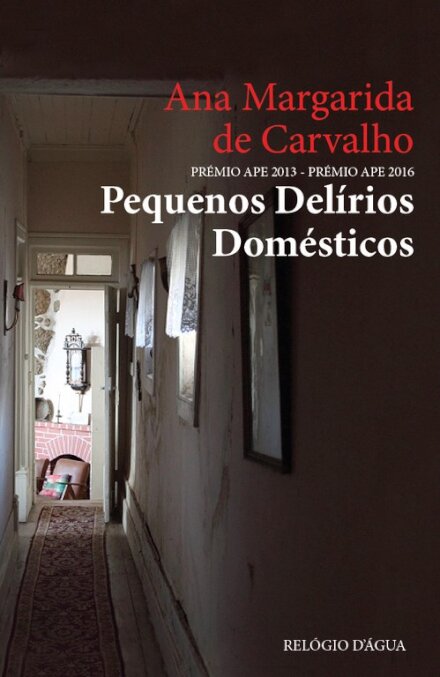Pequenos Delírios Domésticos