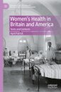 Women's Health in Britain and America