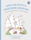 Bomji and Spotty's Frightening Adventure