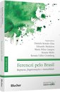 Ferenczi Pelo Brasil: Rupturas, Fragmentações E Mutualidade