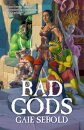 Bad Gods