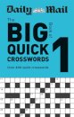 Daily Mail Big Book of Quick Crosswords Volume 1