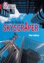 How to Build a Skyscraper