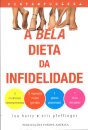 A Bela Dieta Da Infidelidade