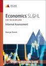 Economics SL&HL: Internal Assessment