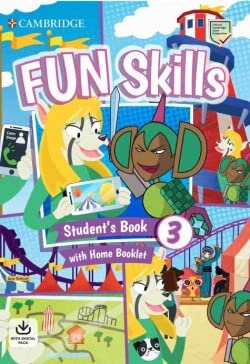 Fun Skills Level 3 Student`s Book and Home Booklet with Online Activities