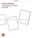 Grazia Varisco: Contemporary Paths 1957–2022