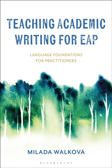 Teaching Academic Writing for EAP