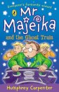 Mr Majeika and the Ghost Train