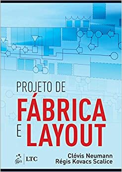Projeto De Fábrica E Layout