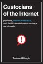 Custodians of the Internet