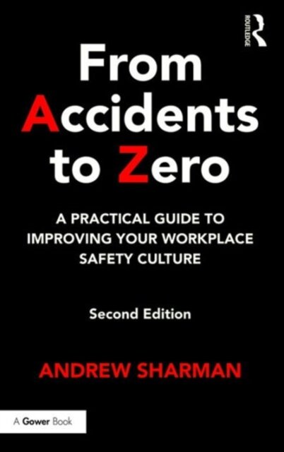 From Accidents to Zero