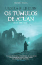 Os Túmulos de Atuan
