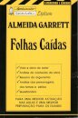 Apontamentos Europa-América Explicam Almeida Garrett - Folhas Caídas