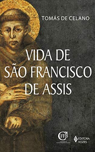Vida De São Francisco De Assis