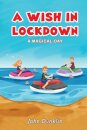 A Wish in Lockdown
