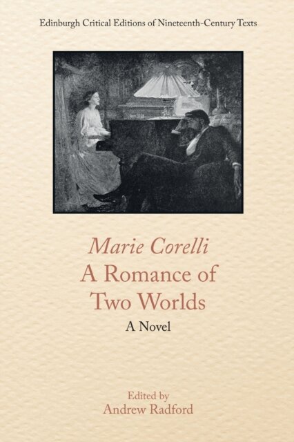 Marie Corelli, A Romance of Two Worlds
