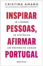 Inspirar pessoas, afirmar Portugal