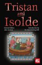 Tristan and Isolde