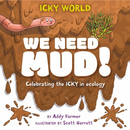 Icky World: We Need MUD!