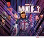 The Art of Marvel Studios’ What If...?