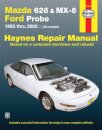 Mazda 626, MX-6 & Ford Probe covering Mazda 626 (93-02), Mazda MX-6 & Ford Probe (93-97) Haynes Repair Manual (USA)
