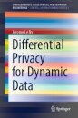 Differential Privacy for Dynamic Data