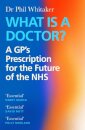 What Is a Doctor?