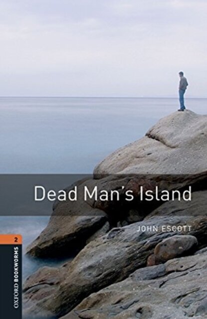 Oxford Bookworms Library: Level 2: Dead Man's Island audio pack