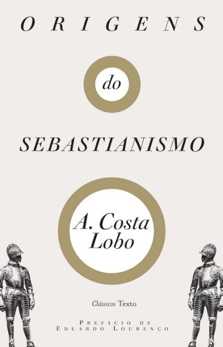 As Origens do Sebastianismo